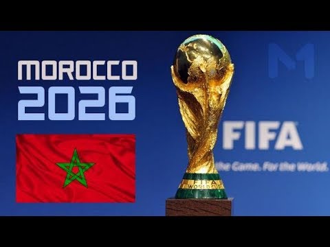 ظهور عنصر مهم يعطي للمغرب شرف تنظيم كأس العالم 2026
